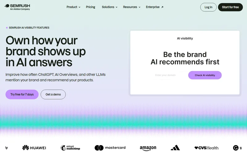 Semrush's AI Visibility page headline, Own how your brand shows up in AI answers, with a widget to check AI visibility by domain.